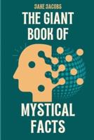 The Giant Book of Mystical Facts