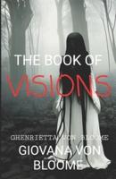 The Book of VISIONS