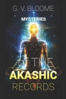 Mysteries of The AKASHIC RECORDS