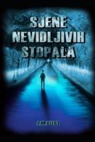 Sjene Nevidljivih Stopala