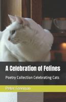 A Celebration of Felines