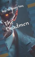 The Deadmen