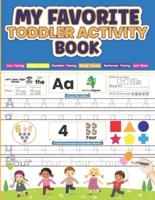 My Favorite Toddler Activity Book