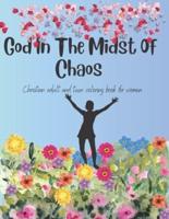 God In The Midst Of Chaos