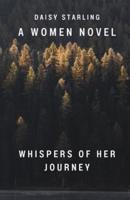 Whispers of Her Journey