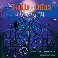 The Thrills and Chills of Cemetery Hill
