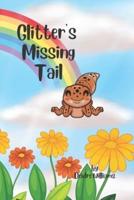 Glitter's Missing Tail