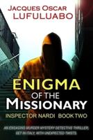 Enigma of the Missionary
