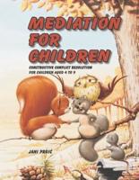 Mediation for Children