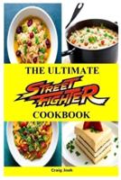 The Ultimate Street Fighter Cookbook