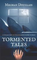 Tormented Tales