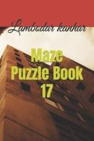 Maze Puzzle Book 17