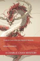 Charlie Chan and the Crimson Dragon