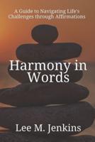 Harmony in Words