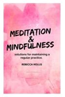 Meditation And Mindfulness