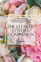 The Flower Lover's Companion