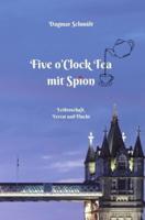 Five O'Clock Tea Mit Spion