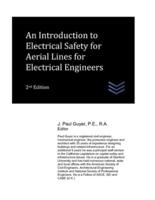 An Introduction to Electrical Safety for Aerial Lines for Electrical Engineers