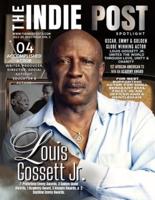 The Indie Post Louis Gossett Jr. July 20, 2023 Issue Vol 3