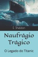 Naufrágio Trágico