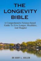 The Longevity Bible