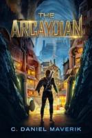 The Arcaydian