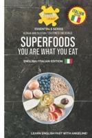 Superfoods You Are What You Eat