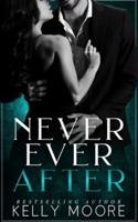 Never Ever After