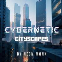 Cybernetic Cityscapes