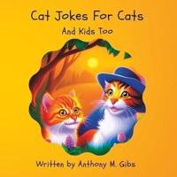 Cat Jokes For Cats