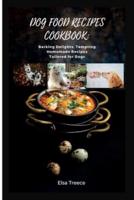 Dog Food Recipes Cookbook
