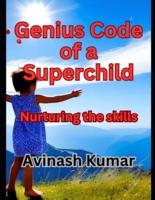Genius Code of a Superchild
