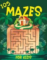 105 Mazes for Kids