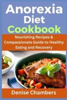 Anorexia Diet Cookbook