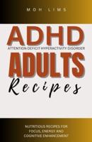 ADHD Adults Recipes