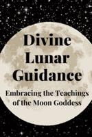 Divine Lunar Guidance