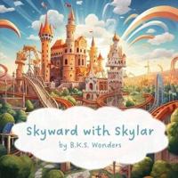 Skyward With Skylar