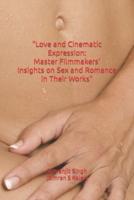 "Love and Cinematic Expression