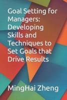 Goal Setting for Managers