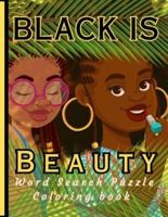 Black Is Beauty For Children, Teens & Adults Coloring Book