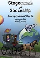 Stagecoach to Spaceship