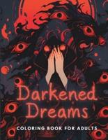 Darkened Dreams