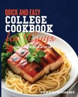 Quick and Easy College Cookbook for Guys