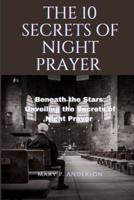 The 10 Secrets of Night Prayer