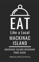 Eat Like a Local- Mackinac Island