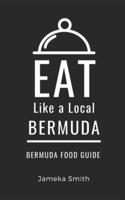 Eat Like a Local- Bermuda
