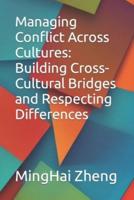 Managing Conflict Across Cultures