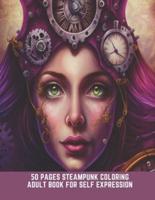 50 Pages Steampunk Coloring Adult Book for Self-Expression