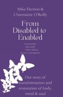 From Disabled to Enabled