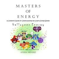 Masters of Energy